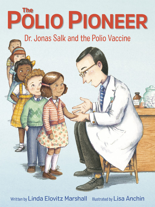 Cover image for The Polio Pioneer